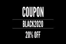 COUPON BLACK2020 20% OFF